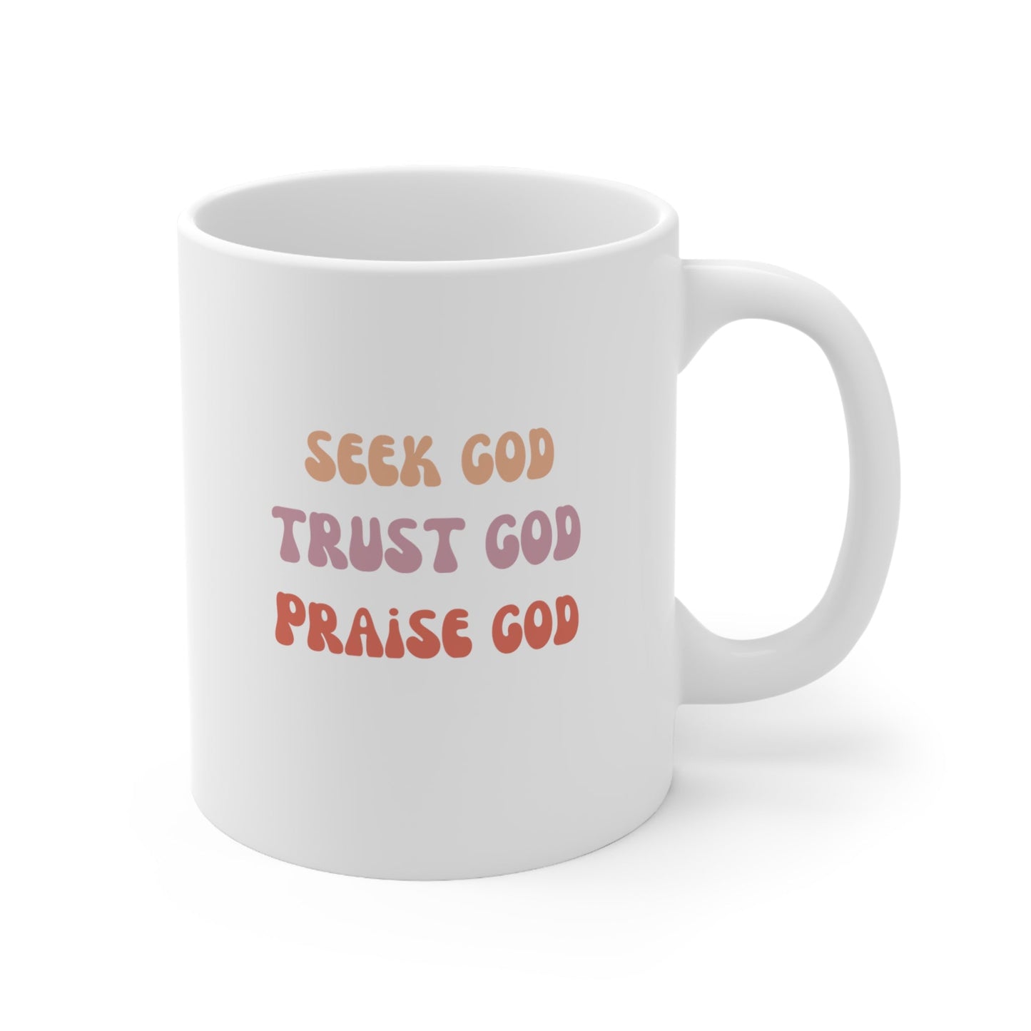 Trust God - Ceramic Mug 11oz - Flocks of Faith